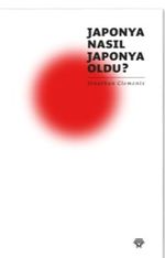 Japonya Nasıl Japonya Oldu? 