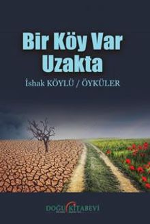 Bir Köy Var Uzakta