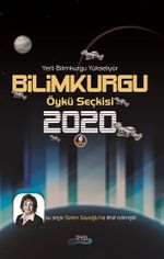 Yerli Bilimkurgu Yükseliyor Bilimkurgu Öykü Seçkisi 2020