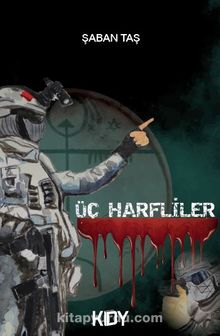Üç Harfliler - Şaban Taş