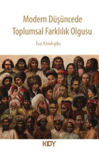 Modern Düşüncede Toplumsal Farklılık Olgusu 