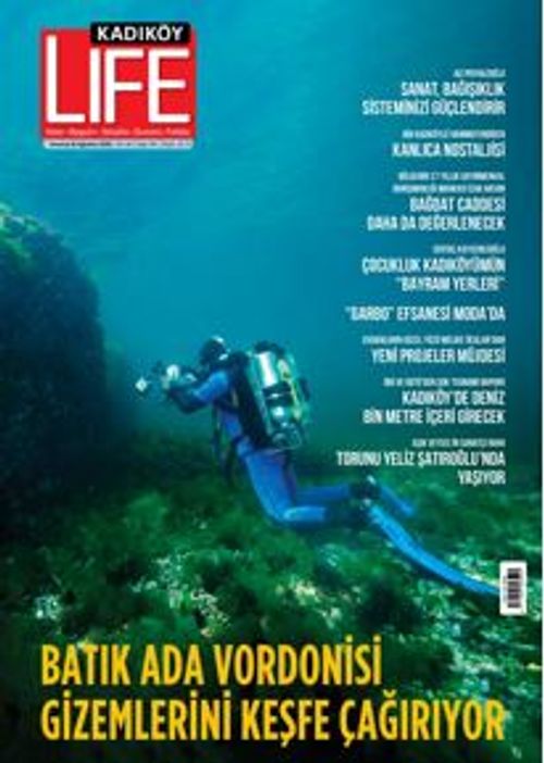 Kadıköy Life 94. Sayı İstanbul'un Batık Adası Vordonisi