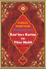 Kur'an-ı Kerim ve Yüce Meali (Türkçe Açıklaması) (Efdal Bilgisayar Hatlı - Orta Boy - Fihristli)