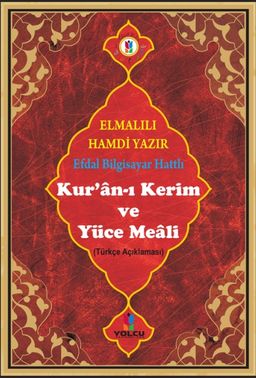 Kur'an-ı Kerim ve Yüce Meali (Türkçe Açıklaması) (Efdal Bilgisayar Hatlı - Orta Boy - Fihristli)