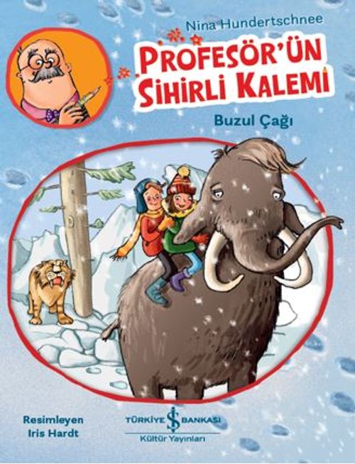 Profesör'ün Sihirli Kalemi Buzul Çağı