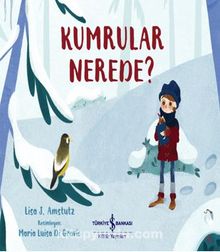 Kumrular Nerede? - Lısa J. Amstutz