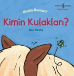 Kimin Kulakları? Kimin Bunlar?