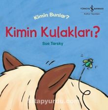 Kimin Kulakları? Kimin Bunlar? - Sue Tarsky