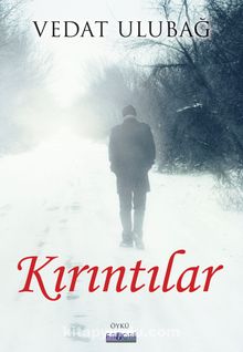 Kırıntılar - Vedat Ulubağ