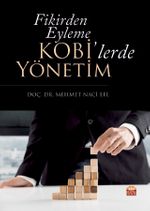  Fikirden Eyleme KOBİ'lerde Yönetim