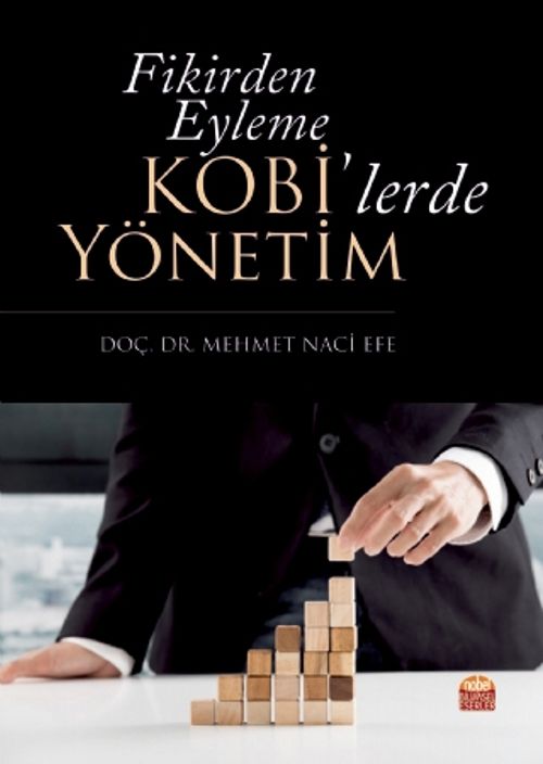 Fikirden Eyleme KOBİ'lerde Yönetim