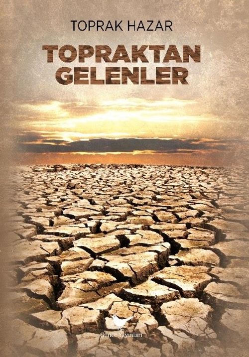 Topraktan Gelenler