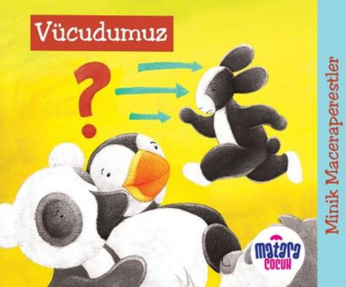 Minik Maceraperestler – Vücudumuz
