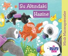 Minik Maceraperestler – Su Altındaki Hazine