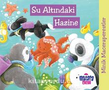 Minik Maceraperestler – Su Altındaki Hazine - Kolektif