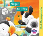 Minik Maceraperestler – Neşeli Mutfak