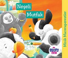 Minik Maceraperestler – Neşeli Mutfak