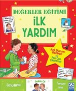 Değerler Eğitimi & İlk Yardım