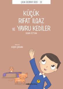 Küçük Rıfat Ilgaz ve Yavru Kediler