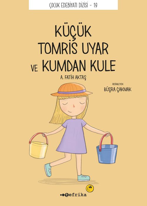 Küçük Küçük Tomris Uyar ve Kumdan Kule