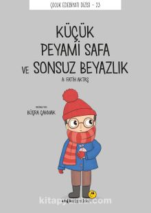 Küçük Peyami Safa ve Sonsuz Beyazlık - A. Fatih Aktaş