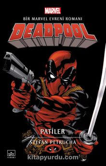 Deadpool: Patiler - Stefan Petrucha