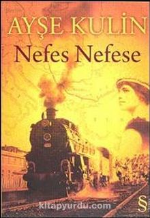Nefes Nefese - Ayşe Kulin
