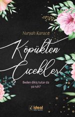 Köpükten Çiçekler