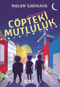 Çöpteki Mutluluk