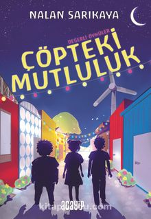 Çöpteki Mutluluk - Nalan Sarıkaya