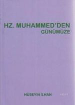 Hz Muhammed'den Günümüze