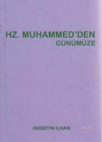 Hz Muhammed'den Günümüze