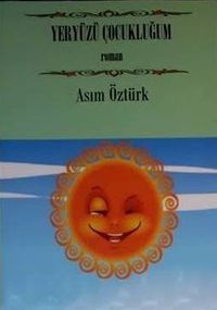 Yaryüzü Çocukluğum