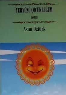 Yaryüzü Çocukluğum