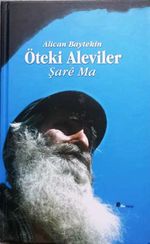 Öteki Aleviler  &  Şarê Ma