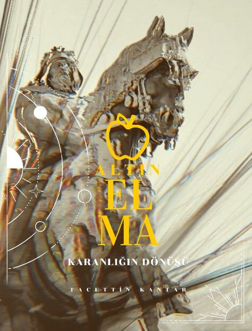 Altın Elma / Karanlığın Dönüşü 