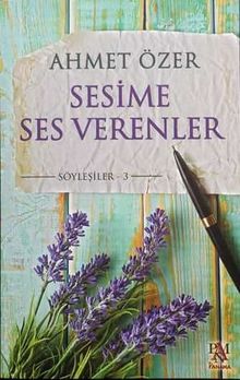 Sesime Ses Verenler