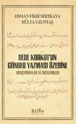 Dede Korkut'un Günbed Yazması Üzerine