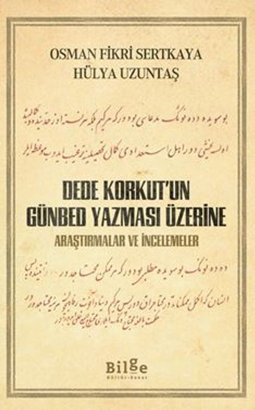 Dede Korkut'un Günbed Yazması Üzerine