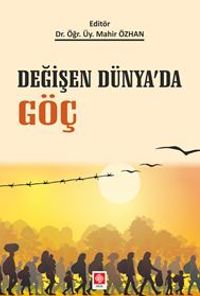 Değişen Dünyada Göç