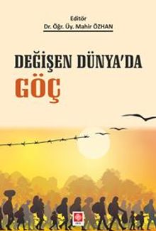 Değişen Dünyada Göç