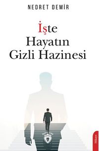 İşte Hayatın Gizli Hazinesi
