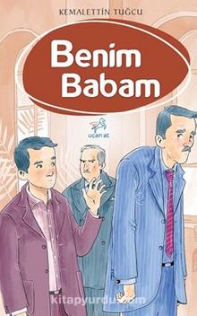 Benim Babam - Kemalettin Tuğcu