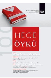 Hece Öykü İki Aylık Öykü Dergisi Sayı:100 Ağustos – Eylül 2020