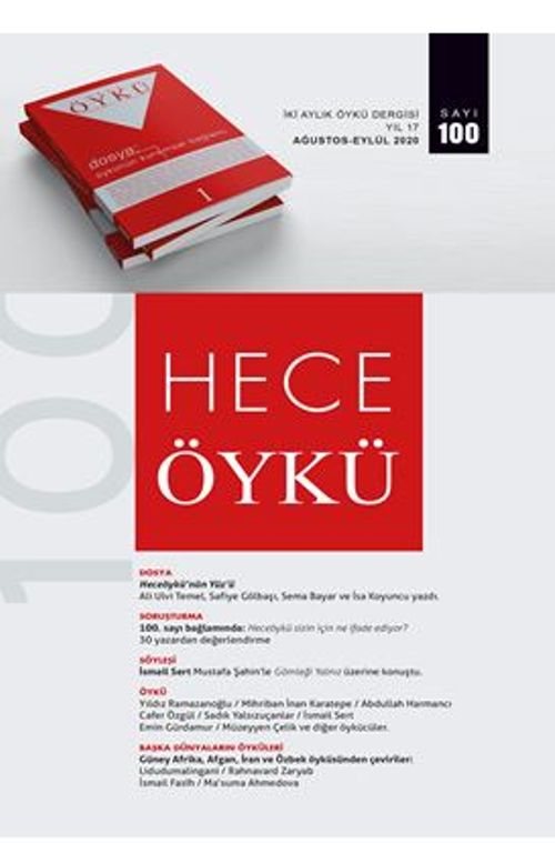 Hece Öykü İki Aylık Öykü Dergisi Sayı:100 Ağustos – Eylül 2020
