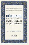 D&ouml;rt İncil Yazılması Derlenmesi Muhtevası Farklılıkları Ve &Ccedil;elişkileri