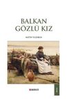 Balkan G&ouml;zl&uuml; Kız