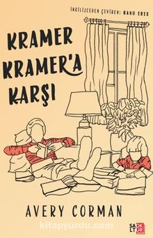 Kramer Kramer’a Karşı - Avery  Corman