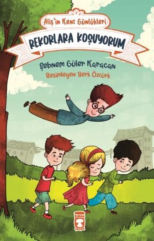 Rekorlara Koşuyorum - Alişin Kent Günlükleri 3