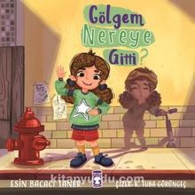 Gölgem Nereye Gitti - Esin Bacacı Taner